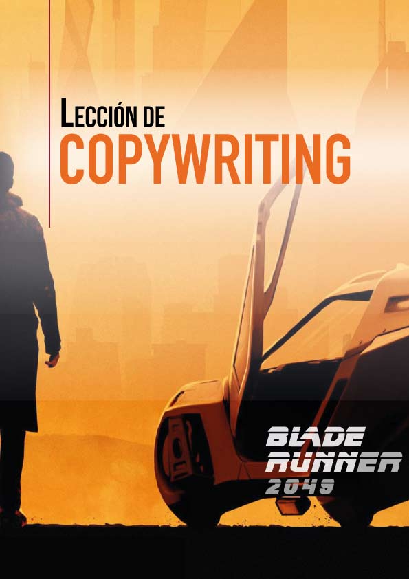 cartel Lección de copiwriting en Blade runner 2049